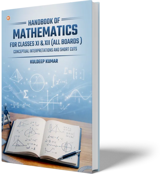 Maths Handbook for classes XI &amp; XII, all boards